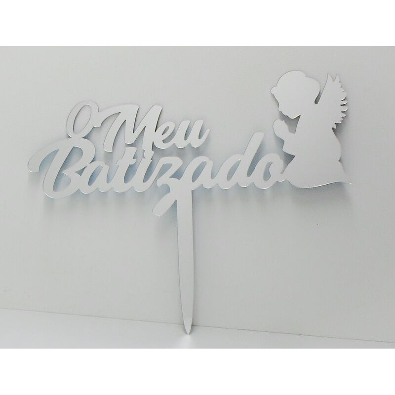 Topo de bolo espelhado o meu batizado
