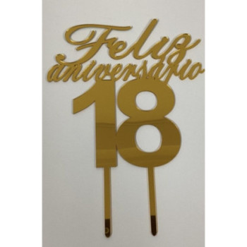 Topo de bolo feliz aniversário 18 dourado